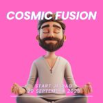 Cosmic Fusion - Start je dag Cosmic Fusion - Start je dag