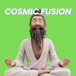 Cosmic Fusion - Start je dag Cosmic Fusion - Start je dag
