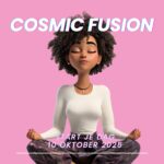 Cosmic Fusion - Start je dag Cosmic Fusion - Start je dag